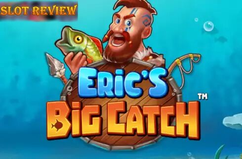 Erics Big Catch